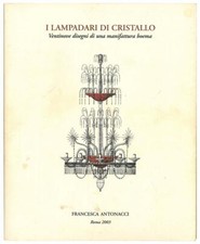 I lampadari di cristallo