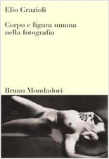 Grazioli,Elio. - Corpo e