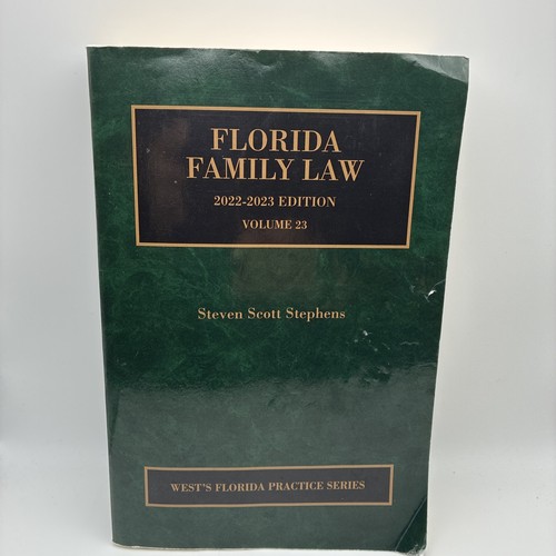 Florida family law - law, 2022-2023