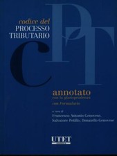 CODICE DEL PROCESSO TRIBUTARIO PRIMA EDIZIONE  AA.VV. UTET 2008 