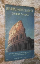 Informazioni per i turisti Guidina di Roma 1939 afeMI °