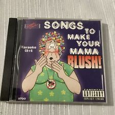 Songs To Make Your Mama Blush