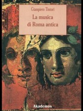 LA MUSICA DI ROMA ANTICA