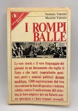 I rompi balle Norberto e Massimo Valentini - Sperling 1977