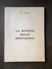 SITUAZIONISMO - GUY DEBORD -