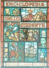 ENCICLOPEDIA DELLO STUDENTE. VOLUME I DI BONA LUCIANO ULLMANN 1952 