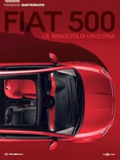 FIAT 500. LA NASCITA DI