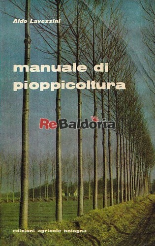 Manuale pioppicoltura - manuale,