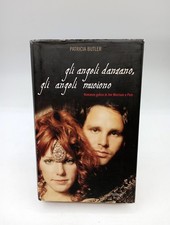 Gli Angeli Danzano Gli Angeli Muoiono - Patricia Butler