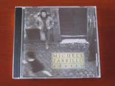 MICHELE ZARRILLO " ADESSO " SONY MUSIC 4971722 (1997)