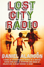 Lost City Radio: A Novel