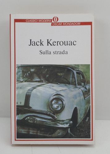 Sulla strada jack - kerouac,