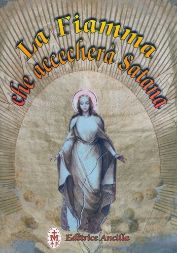 Fiamma che accecherà - la,