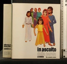 IN ASCOLTO DELLA PAROLA. LA