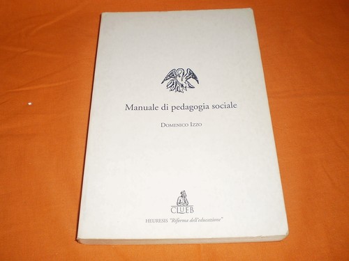 Manuale pedagogia sociale - manuale,