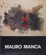 Mauro Manca. Mostra