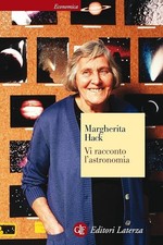 Margherita Hack. Vi racconto