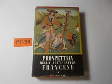 LIBRO PROSPETTIVA DELLA LETTERATURA FRANCESE(DA CORNEILLE A CHENIER)BOMPIANI1948