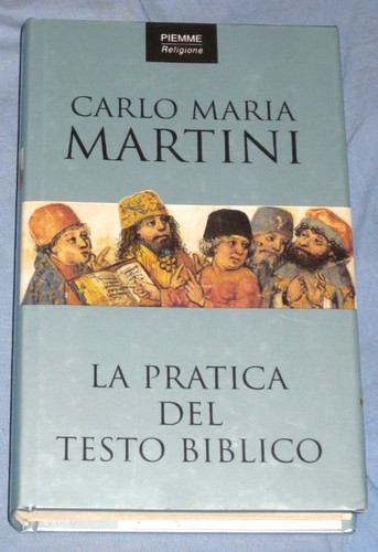 Pratica del testo - pratica, biblico