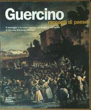GUERCINO. RACCONTI DI PAESE  PULINI MASSIMO FEDERICO MOTTA EDITORE 2001