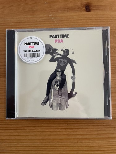 Part time pda new - &, sealed