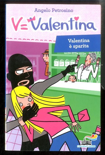 Valentina sparita di - e`,