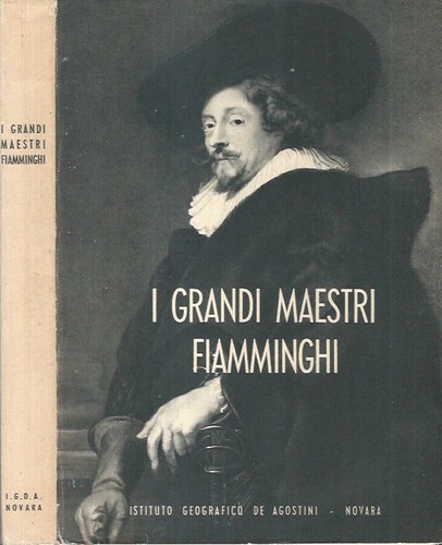 Grandi maestri fiamminghi - maestri,