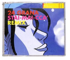 EBOND 24 Grana - Stai-Mai-Cca Remix - Novenove - NONO 033 CDs CD111138