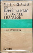 H. Brunschwig, Miti e realtà