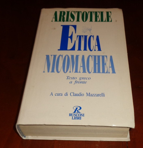 Aristotele etica nicomachea - etica,