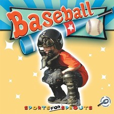 Baseball (Sports For Sprouts)