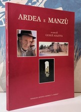 ARDEA e MANZU' a cura di Giosué Auletta - Editrice Nardini *