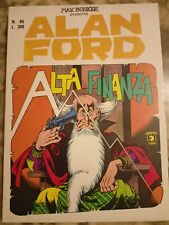 ALAN FORD  N. 85 Luglio 1976 ALTA FINANZA EDITORIALE CORNO PERFETTO EDICOLA TOP