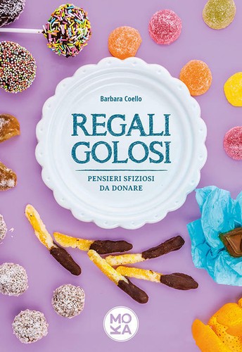 Regali golosi pensieri - golosi.,