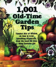 1,001 OLD-TIME GARDEN TIPS by