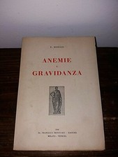 Anemie e gravidanza, E. Debiasi, 1946