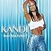 Kandi don think m - don't, i'm