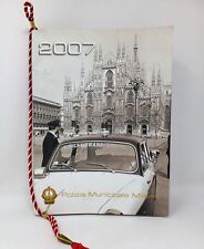 Calendario 2007 Polizia Locale di Milano / Comune di Milano / Foto Storiche