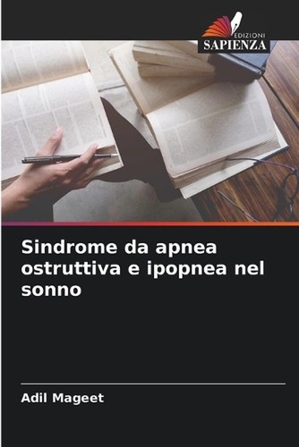 Sindrome apnea ostruttiva - sindrome, e