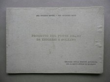 Progetto Ponte Druso Bolzano Miozzi Ricci Genio Civile Cartella Ingegneria