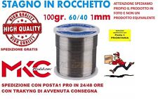 STAGNO IN ROCCHETTO 60/40 100GR. 1MM PER SALDARE SALDATURA HIGH QUALITY