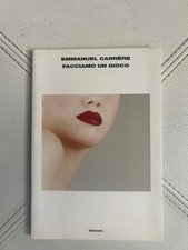 Facciamo un gioco - Emmanuel Carrère- Einaudi