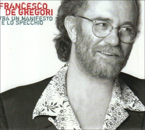 Francesco gregori tra - francesco, de