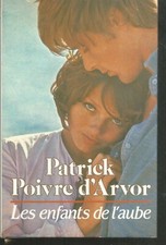 Les enfants de l'aube.Patrick