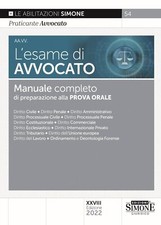 L'esame di avvocato. Manuale