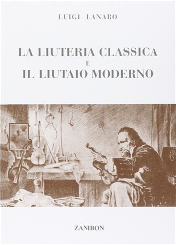 Lanaro luigi la liuteria - lanaro,luigi.,