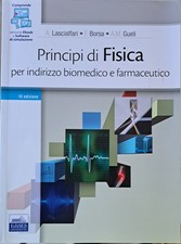 Principi di fisica. Per