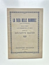 LA FATA DELLE BAMBOLE - J. Bayer. Libretto d'opera