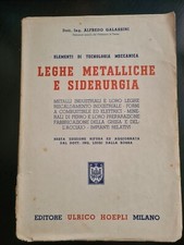 LEGHE METALLICHE E SIDERURGIA di DOTT. ING. ALFREDO GALASSINI