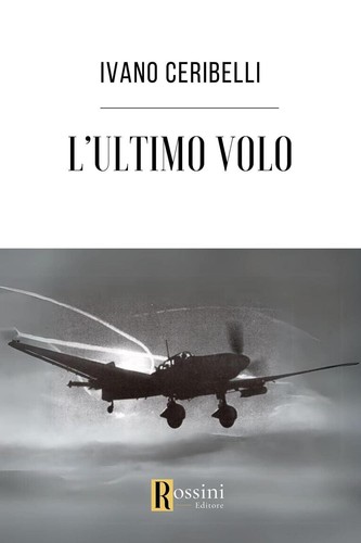Ultimo volo paperback nov - l'ultimo, [paperback]